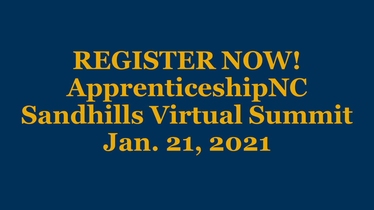 Register for the ApprenticeshipNC Sandhills Virtual Summit